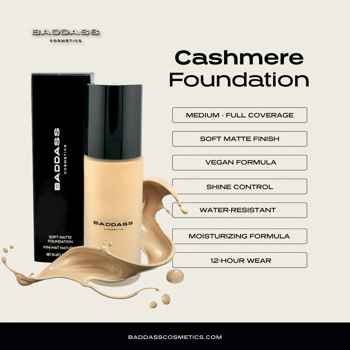 Baddass Cashmere Liquid Foundation