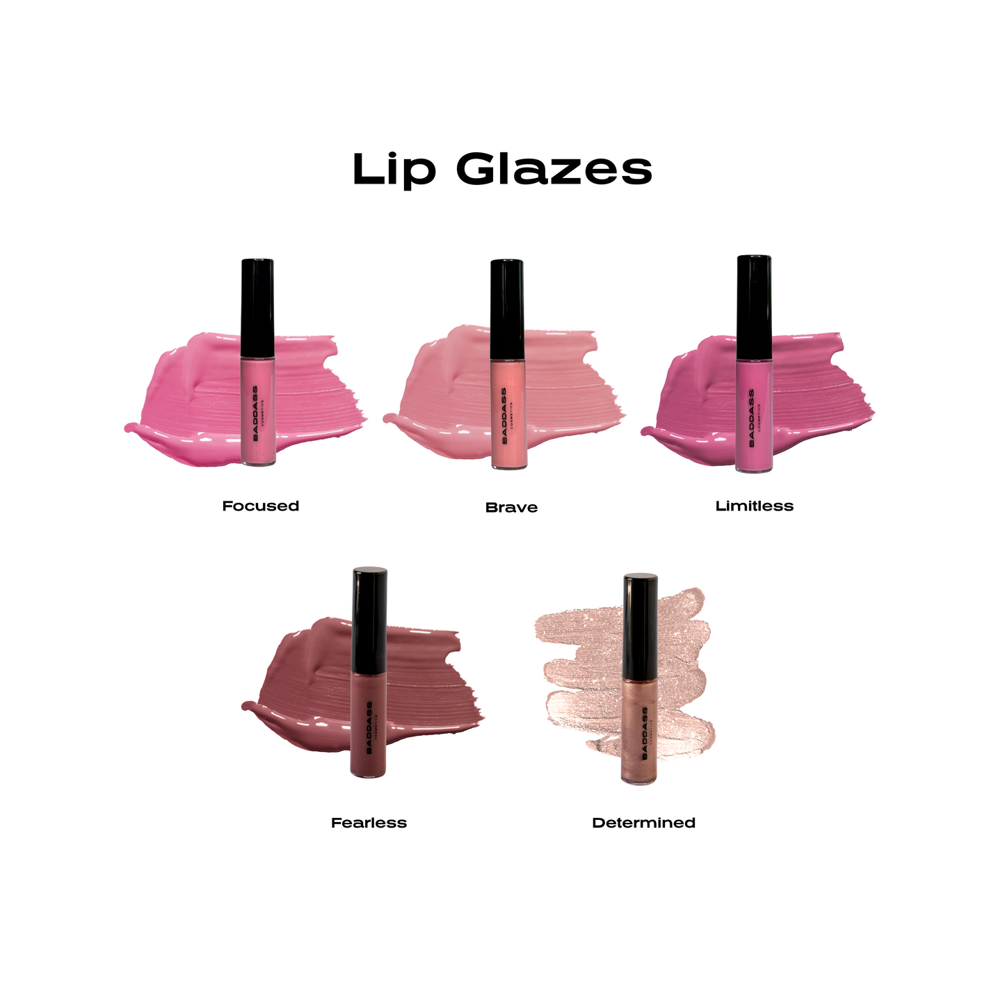 Baddass Lip Glaze