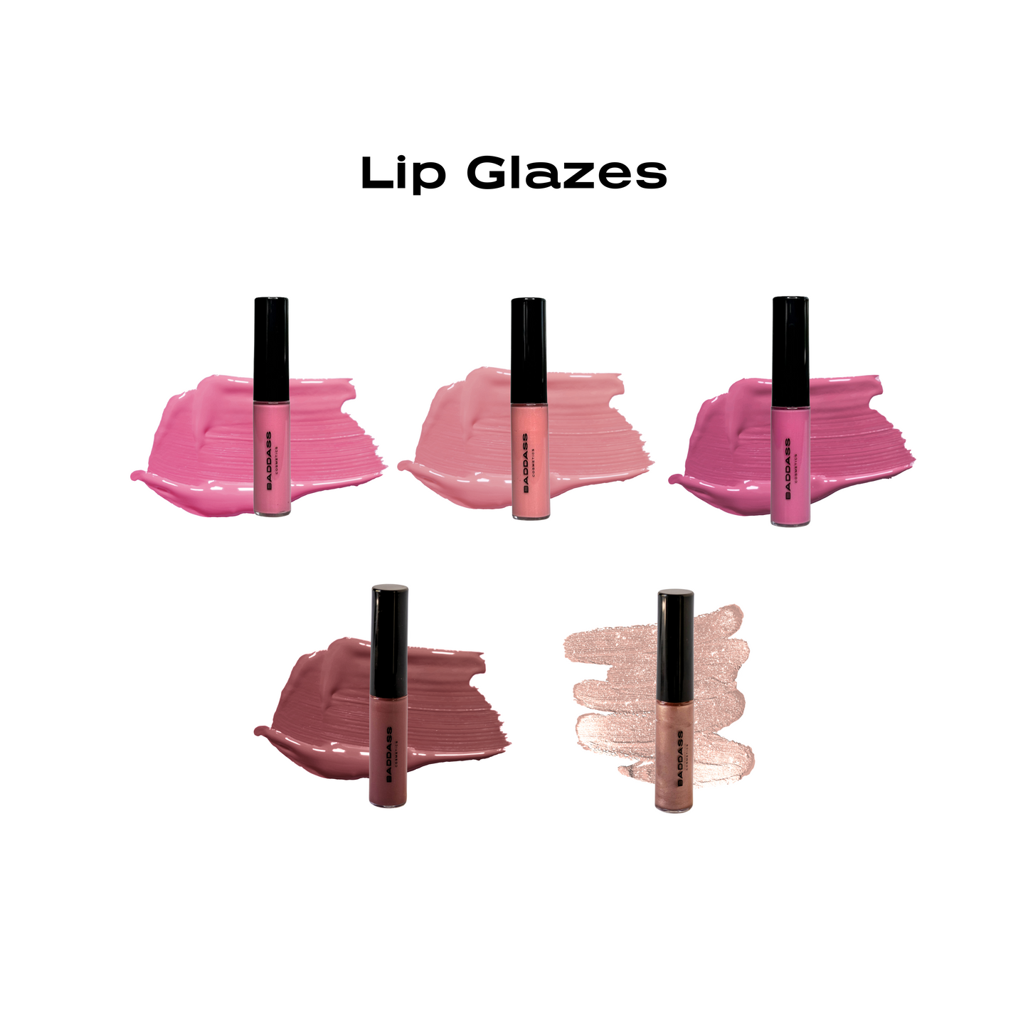 Baddass Lip Glaze