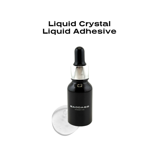 Baddass Liquid Crystal Adhesive