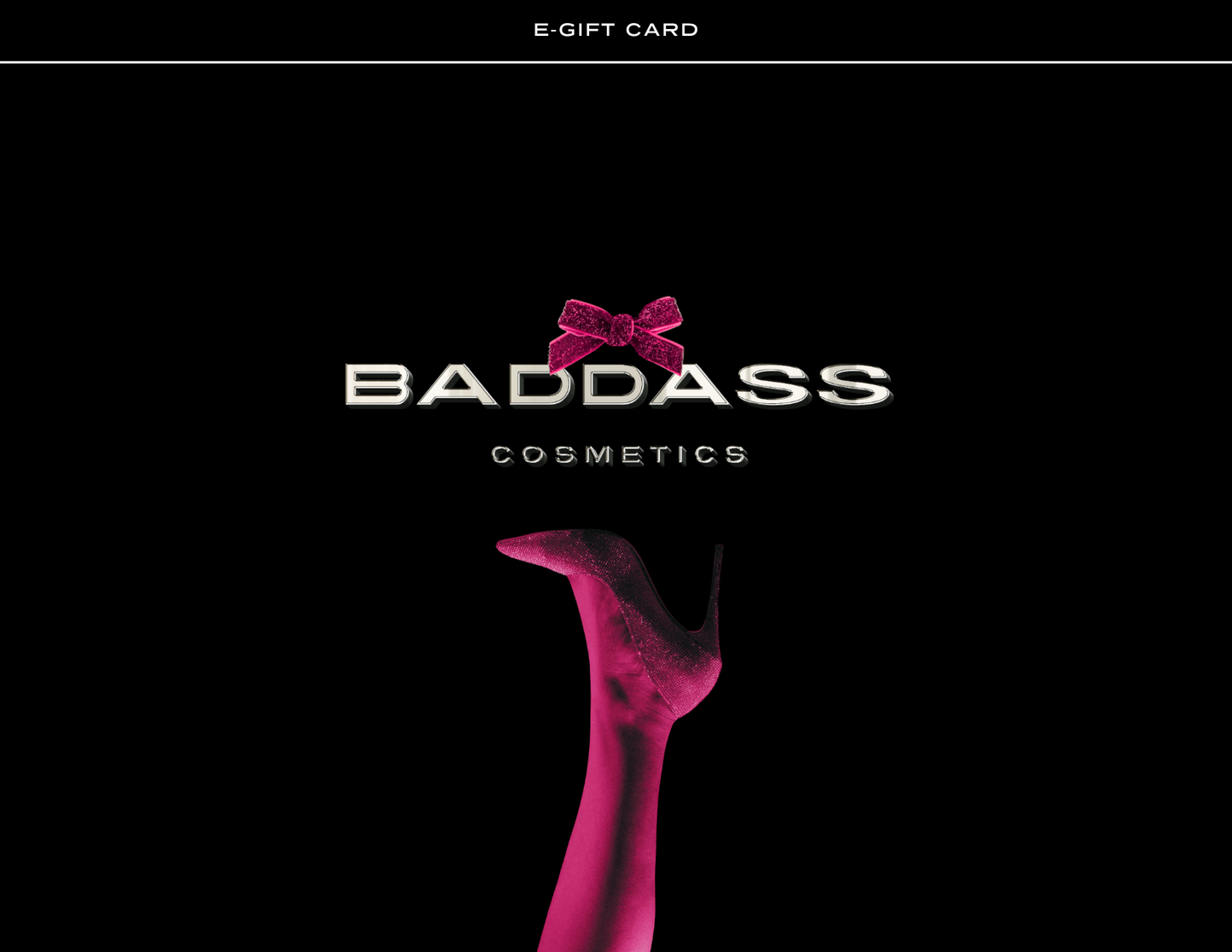 Baddass eGift Card